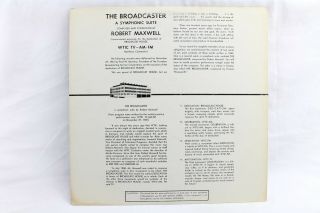 The Broadcaster Symphonic Suite Robert Maxwell Vintage Vinyl Record 1961 LP 2