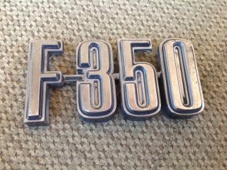 Vintage 1973 - 1979 Ford F - 350 Truck Fender Emblem Ornament Badge