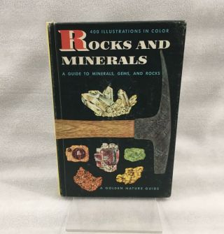 Vintage / Golden Nature Guide / Rocks And Minerals / Hc / Illustrated / 1957
