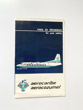 Safety Card Aerocaribe Aerocozumel Fokker 27 Fairchild Fh 227