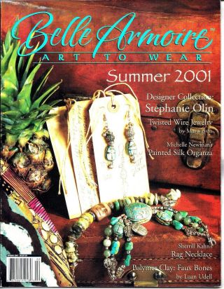 Vintage Belle Armoire: Art To Wear.  Olin,  Lyon,  Newman,  Kahn,  Udell,  Summer 2001