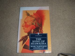 The Song Of Hiawatha By Henry Wadsworth Longfellow - 1994 P/b Edition