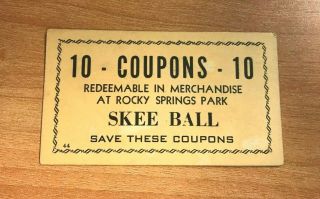 Lancaster,  Pa.  Vintage Rocky Springs Amusement Park Skee Ball 10 Coupon