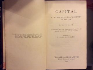 Karl Marx 1909 Capital A Critical Analysis Of Capitalist Production HB 3