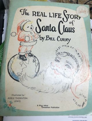 The Real Life Story Of Santa Claus By Bill Curry Vintage Book Rare