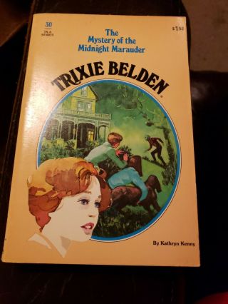 Trixie Belden And The Mystery Of The Midnight Marauder 30 By Kathryn Kenny