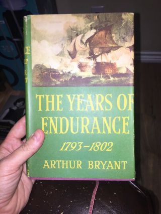 The Years Of Endurance 1793 - 1802 By Arthur Bryant,  Hardcover
