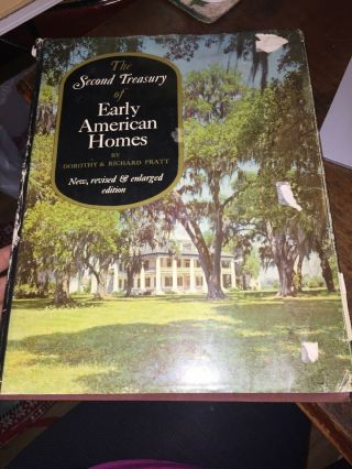 The Second Treasury Of Early American Homes By The Pratts Hardback