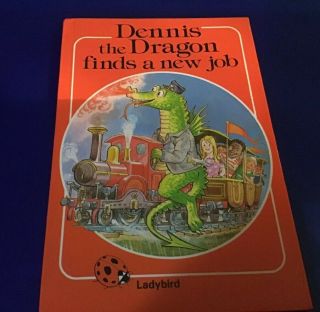 Vintage Ladybird Book Dennis The Dragon Finds A Job.  1983 First Edition