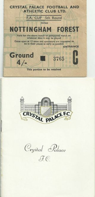 Vintage Football Programme & Ticket Crystal Palace V Nottingham Forest 1965