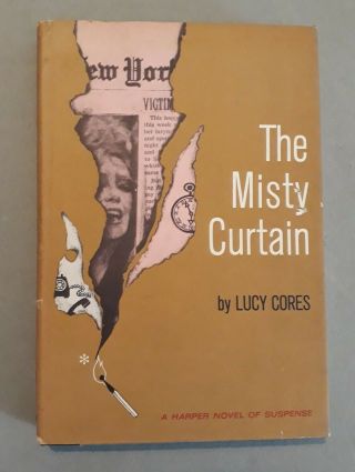The Misty Curtain By Lucy Tores 1964 American 1st Ed Signed By Dorothy B Hughes