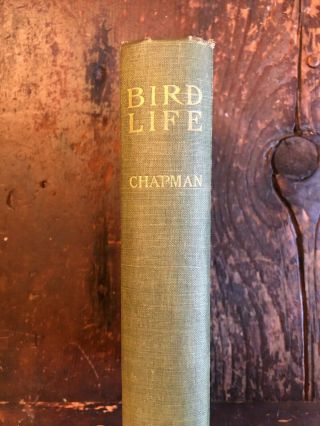 Bird Life Frank M.  Chapman 1907 Hardcover Vintage Book Color Plates Guide Study 2