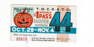 Milwaukee Railway Transit Ticket Pass October 29 - November 4 1939 Halloween