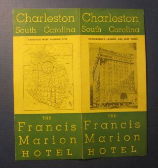 Old Vintage C.  1940 - Charleston S.  C.  - Francis Marion Hotel - Travel Brochure
