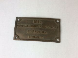 1912 Chicago Bridge & Ironworks Plaque/ Sign Cast Iron Builder Plate 3