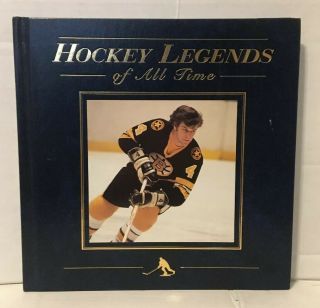 Hockey Legends Of All Time Book Nhl Boston Bruins Bobby Orr