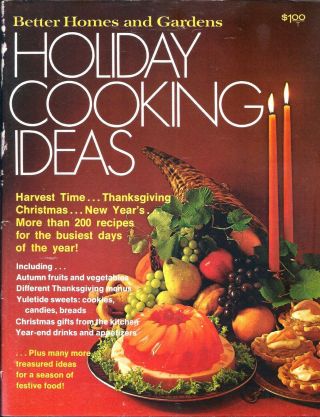 Vintage 1969 Better Homes & Gardens Holiday Cooking Ideas Cook Book