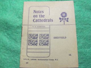 Sheffield Cathedral - Notes On The Cathedrals - No 42 Sheffield