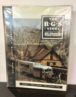 The Rio Grande Southern Story Vol 3 Hc Book Vance Junction To Ophir On3 Hon3