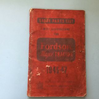Old Vintage Fordson Major Tractor Spare Parts List Illustrations Book 1945 - 47