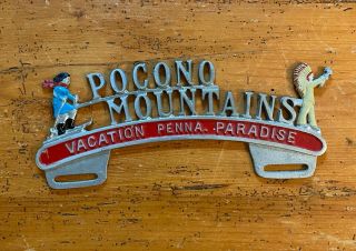 License Plate Topper Vintage - Pocono Mountains - Vacation Paradise - Penna.