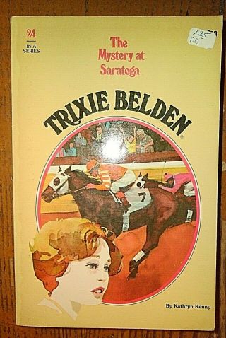 Trixie Belden 24 The Mystery At Saratoga,  1979 Preteen Paperback Kathryn Kenny