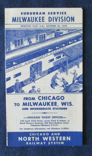 1955 Chicago And Northwestern Rr Milwaukee Division Timetable