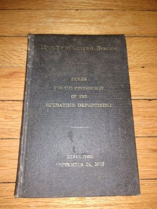 York Central System Railroad Rules For The Government Of The Operating 1937