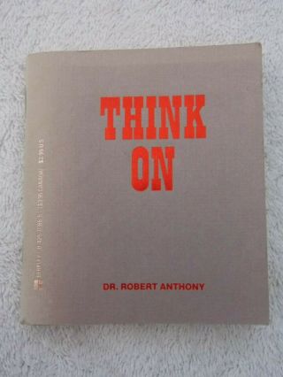 Vintage Think On By Dr Robert Anthony Miniature Book 1st Edition