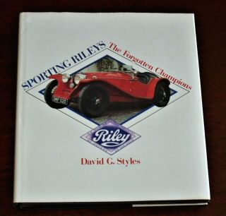 Sporting Rileys The Forgotten Champions By Styles - 1988 First Edition With Dj