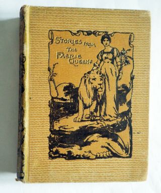 Stories From The Faerie Queen By Mary Macleod 1900