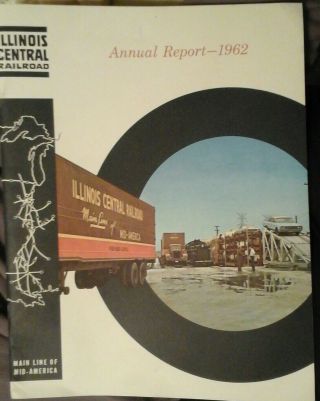 1962 Illinois Central Annual Report