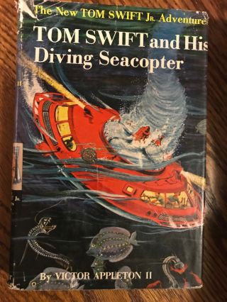 Tom Swift And His Diving Seacopter 1956 Hc With Dust Jacket Victor Appleton Ii