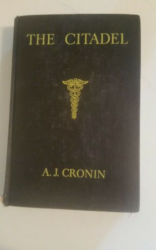 1937 The Citadel By A.  J.  Cronin