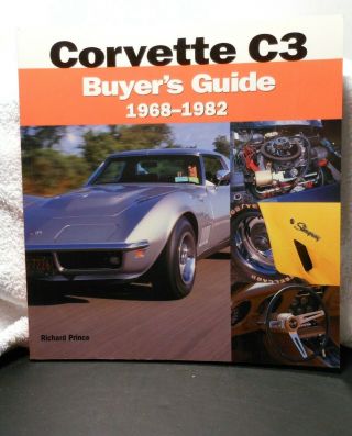 Corvette C3 Buyers Guide 1968 1982 Prince Sports Car Stingray Automobile History
