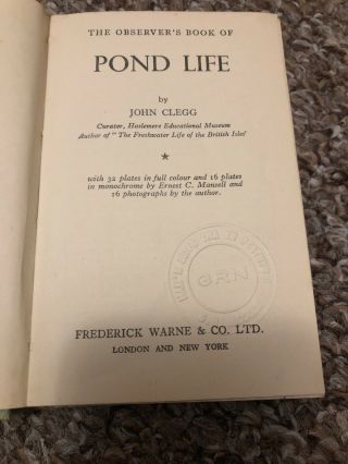 FIRST EDITION OF THE OBSERVER ' S BOOK OF POND LIFE.  1956,  BY JOHN CLEGG 3