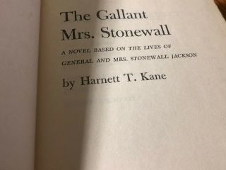 1957 The Gallant Mrs.  Stonewall By Harnett T.  Kane 3
