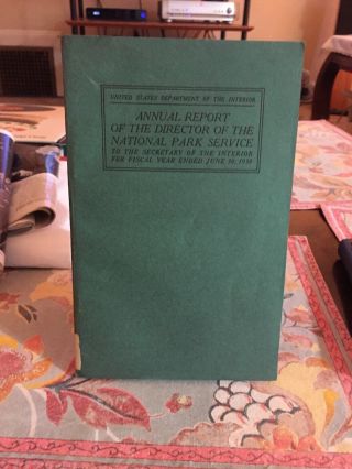 Annual Report Of The Director Of The Nat’l Park Svc,  For Fiscal Year 1929/30