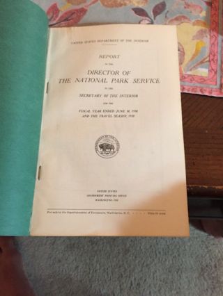 Annual Report Of The Director Of The Nat’l Park Svc,  For Fiscal Year 1929/30 3