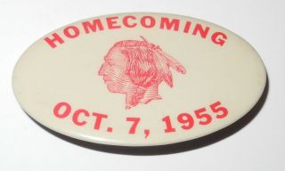 1955 Indians High School Homecoming Football Pin Coin Button Medal Token Pinback