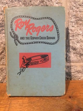 Vintage " Roy Rogers And The Gopher Creek Gunman " 1945 Whitman Publishing Very Good