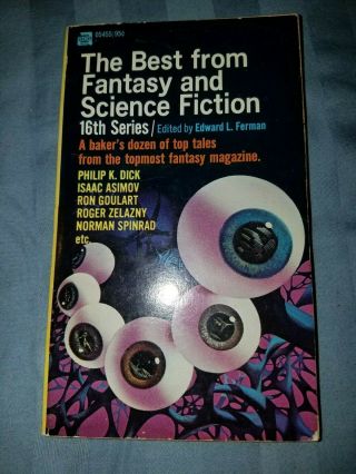 The Best From Fantasy And Science Fiction - 16th Series - 1967 - 13 Stories