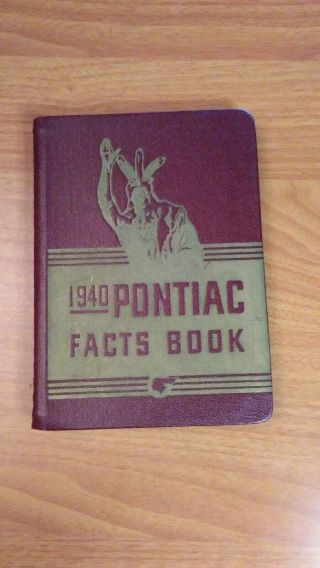1940 Pontiac Facts Book Salesman Dealer Hand Book 224 Pages