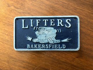 Lifters Bakersfield Ca Vintage Car Club Plaque Plate Auto Club Member
