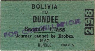 Railway Tickets A Trip From Bolivia To Dundee By The Old Nswgr