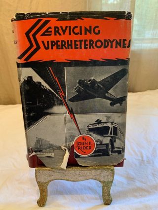 Servicing Superheterodynes By John F.  Rider Hard Cover Book Vintage Book