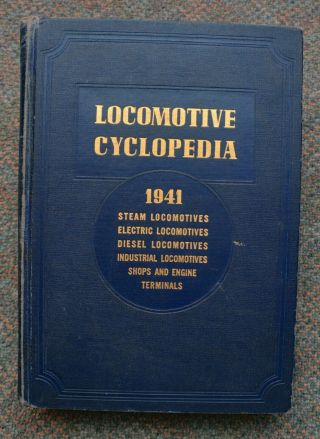 Locomotive Cyclopedia,  1941 Edition