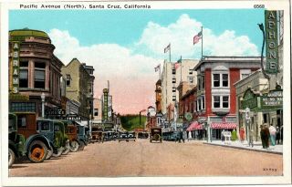 Pacific Avenue North,  Santa Cruz Ca Vintage Postcard W14