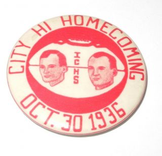 1936 City High School Homecoming Football Pin Coin Button Token Medal Pinback