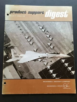 1978 Mcdonnell Douglas Product Support Digest F - 15 F - 4 F - 18 Hornet Great Info
